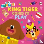 Hey Duggee - Hey Duggee: King Tiger Comes to Play