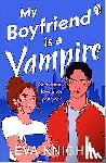 Hunting, Helena - My Boyfriend is a Vampire
