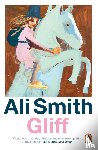 Smith, Ali - Gliff