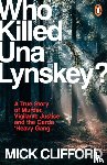 Clifford, Mick - Who Killed Una Lynskey?