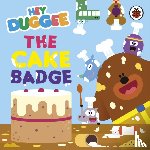 Hey Duggee - Hey Duggee: The Cake Badge