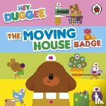 Hey Duggee - Hey Duggee: The Moving House Badge