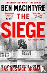 Macintyre, Ben - The Siege