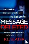 Slater, K. L. - Message Deleted