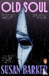 Barker, Susan - Old Soul
