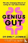 Leeming, Dr Emily - Genius Gut