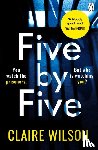 Wilson, Claire - Five by Five