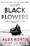 North, Alex - Black Flowers