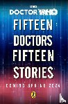 Who, Doctor - Doctor Who: Fifteen Doctors 15 Stories