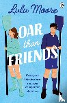 Moore, Lulu - Oar Than Friends
