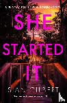 Gilbert, Sian - She Started It