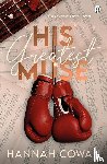 Cowan, Hannah - His Greatest Muse