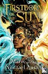 Anson, Marvellous Michael - Firstborn of the Sun