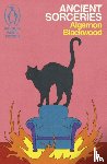 Blackwood, Algernon - Ancient Sorceries