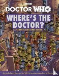 Who, Doctor - Doctor Who: Where's the Doctor?