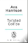 Harrison, Ava - Twisted Collide
