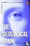 Zmigrod, Leor - The Ideological Brain