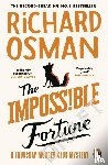 Osman, Richard - The Impossible Fortune