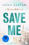 Kasten, Mona - Save Me