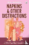Wardell, M. A. - Napkins and Other Distractions