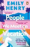 Henry, Emily - People We Meet On Vacation