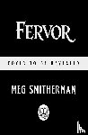 Smitherman, Meg - Fervor