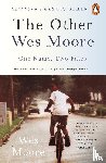 Moore, Wes - The Other Wes Moore