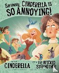 Speed Shaskan, Trisha - Seriously, Cinderella Is SO Annoying!