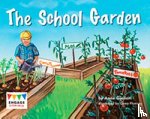 Giulieri, Anne - The School Garden