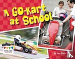 Dale, Jay - A Go-kart at School