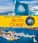 Spilsbury, Louise, Spilsbury, Richard - Arctic Ocean