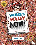 Handford, Martin - Where's Wally Now?