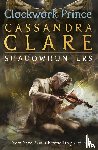 Clare, Cassandra - The Infernal Devices 2: Clockwork Prince
