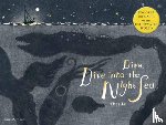 Lu, Thea - Dive, Dive into the Night Sea