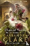 Clare, Cassandra - The Last Hours: Chain of Thorns