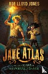 Jones, Rob Lloyd - Jake Atlas and the Tomb of the Emerald Snake