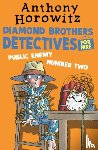 Horowitz, Anthony - The Diamond Brothers in Public Enemy Number Two