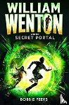 Peers, Author Bobbie - William Wenton and the Secret Portal