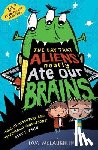 McLaughlin, Tom - The Day That Aliens (Nearly) Ate Our Brains