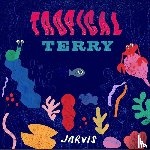 Jarvis - Tropical Terry