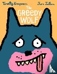 Knapman, Timothy - The Greedy Wolf