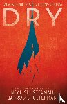 Shusterman, Neal, Shusterman, Jarrod - Dry