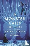 Cookson, Sally, Peck, Adam - A Monster Calls: The Play