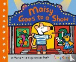 Cousins, Lucy - Maisy Goes to a Show