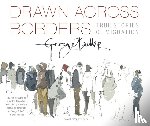 Butler, George - Drawn Across Borders: True Stories of Migration