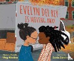 Medina, Meg - Evelyn Del Rey Is Moving Away