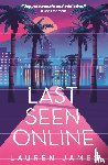 James, Lauren - Last Seen Online
