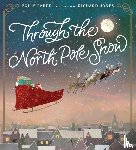 Faber, Polly - Through the North Pole Snow