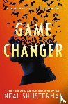 Shusterman, Neal - Game Changer