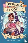 French, Vivian - The Wizards' Banquet